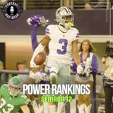 POWER RANKINGS - SEMANA 12 - TEMPORADA 2025