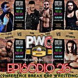 Pro Wrestling Culture #216 - Conference Break Pro Wrestling