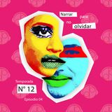 EP 4 TEM 12 Narrar para no olvidar