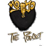 Yo Yo The Podcast Episode 6-- Grateful