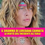 Loredana Cannata, il dramma all’Isola dei Famosi: cosa è successo davvero