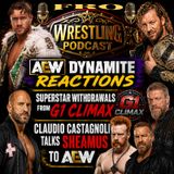 AEW Dynamite Reactions - Superstar Out of G1 - Claudio Talks Sheamus to AEW