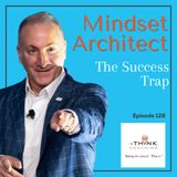 The Success Trap