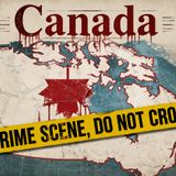 43. Canada is a Crime Scene, w/Jason Lavigne & Nico Lagan
