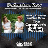 The Caregiver's Journey: Supporting Dementia Caregivers with Nancy Treaster and Sue Ryan