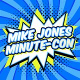 Mike Jones Minute-Con 10/21/20