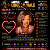 Singleness of Heart – Preparing for Covenant and Purpose (Part 1)