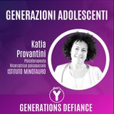 "Generazioni Adolescenti" con Katia Provantini MINOTAURO [Generations Defiance]