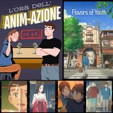 Ep36 Flavour of Youth | L'ora dell'Animazione