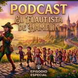 Podcast “El flautista de Hamelín”
