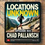 Experienced Hiker Chad Pallansch Disappears on 28-Mile Rocky Mountain Run