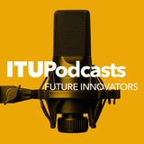 ITU Future Innovators | Why youth voices matter in digital development