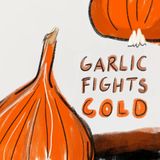 Why Grandma’s classic cold remedy with Garlic actually works
