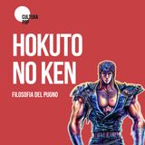 HOKUTO NO KEN | Filosofia del pugno