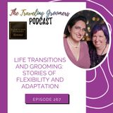 Life Transitions  And Grooming  Stories of  Flexibility and Adaptation