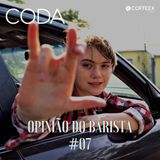 No Ritmo do Coração (Coda) #Oscar2022 | Opinião do Barista #07