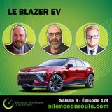 Épisode # 174 : La Chevrolet Blazer EV