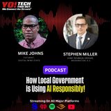How Local Government Is Using AI Responsibly Ft. Chief Tech Officer Stephen Miller