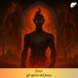 Jinn, gli spiriti di fuoco