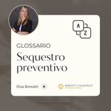 GLOSSARIO - Sequestro preventivo