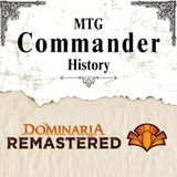 Commander History 5 - Dominaria Remastered