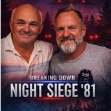 Breaking Down  Night Siege '81 with Don Keating ep