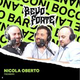 Ep. 10 - Nicola Oberto (Trediberri)