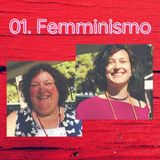 Puntata 01/1 - Femminismo