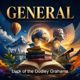 Luck of the Dudley Grahams - Alice Calhoun Haines