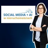 Odzyskaj 20+ godzin, czyli co daje Społeczność "AI + Social Media w Nieruchomościach"?