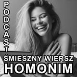 podcast "Homonim" - Wiersz - Brzmieniowy Żart Słowny