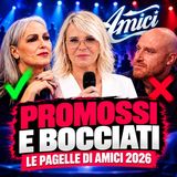 Amici 2026, pagelle prima puntata: promossi e bocciati del talent show