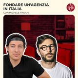 Fondare un'AGENZIA di INFLUENCER MARKETING con Michele Pagani CEO di FLATMATES - Voci dal Bilancio Ep. 9