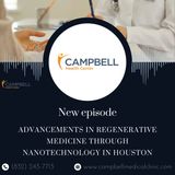 Advancements in Regenerative Medicine through Nanotechnology in Houston