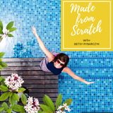 Made From Scratch #1: Betsy Rybarczyk and Pam Angell