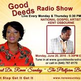 Get Your Praise on : National Gospel Artist Kent Osbourne shares on Good Deeds