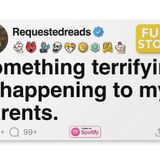 Something terrifying is happening to my parents. [FULL STORY](M4A_128K)