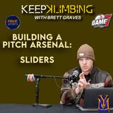 Building a Pitch Arsenal: Sliders | Keep Klimbing | YBMcast