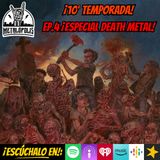 T10-Ep094: Especial Death Metal