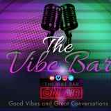 Episode 6 - How do you use your Social Media ? - The Vibe Bar Podcast Show