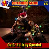 #487: Guardians of the Galaxy Holiday Special