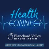 Connecting to the Evolving Healthcare Landscape