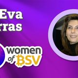 10. Dr Eva Porras - Interview #10 - with the Women of BSV 30th August 2021