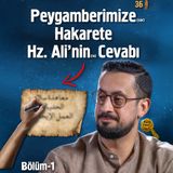 Rahatla! Her Sıkıntı Bir Müjdeye İşaret - Hudeybiye -Bölüm 36 | Mehmet Yıldız