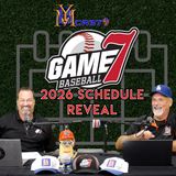 Game 7 Baseball 2026 Schedule Release Show | YBMcast