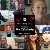 “The ICE Murder” - #CPD0379-01212026