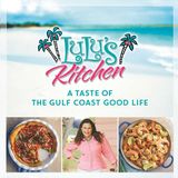 Lucy Buffett A Taste Of The Gulf Coast Good Life