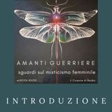 Amanti Guerriere  _  Introduzione