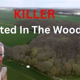 Kent Murder _ Dog Walker Killed By Man Waiting For Random Stranger _ UK True Crime Documentary