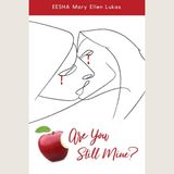 Mary Ellen Lukas Releases The Book Are You Still Mine
